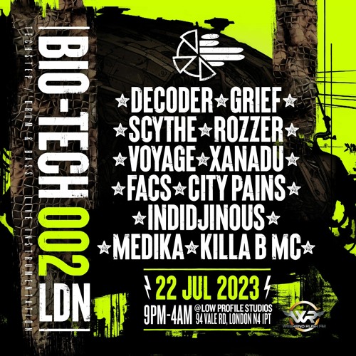 The BIO-TECH Radio Show - 23.07.23 - Facs, Rozzer & Xanadu
