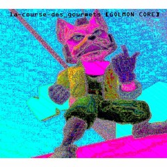 la-course-des_gourmets [GOLMON CORE]