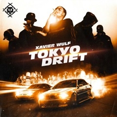 Stream Xavier Wulf feat. Teriyaki Boyz - 