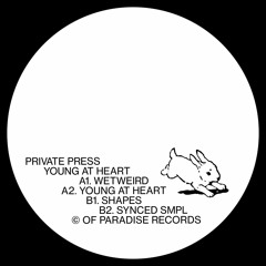 OPWHT003 // Private Press - Young At Heart