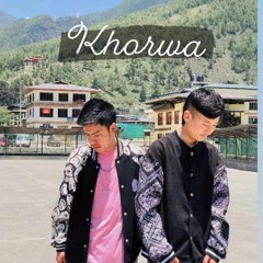 KHORWA_Chimi Gyeltshen & Pema Rinzin(5Mb-Studio Production)