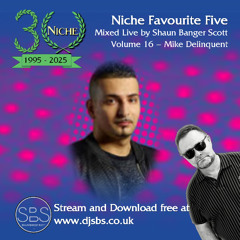 SBS Niche Favourite Five V16 Mike Delinquent