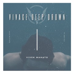 Vivace Deep Drown 01
