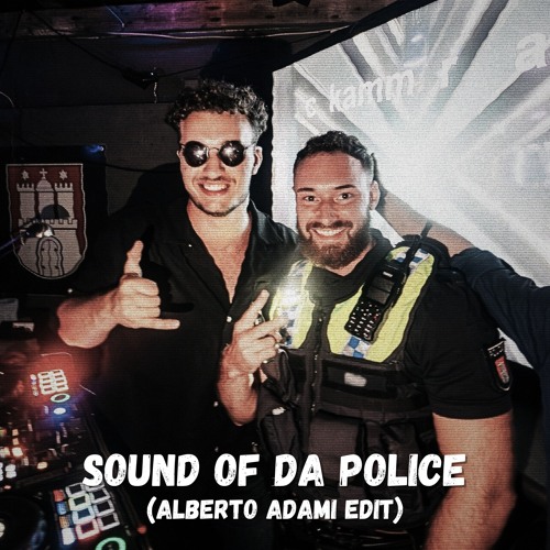 Sound of da Police (Alberto Adami Hard Techno Edit) [FREE DOWNLOAD]