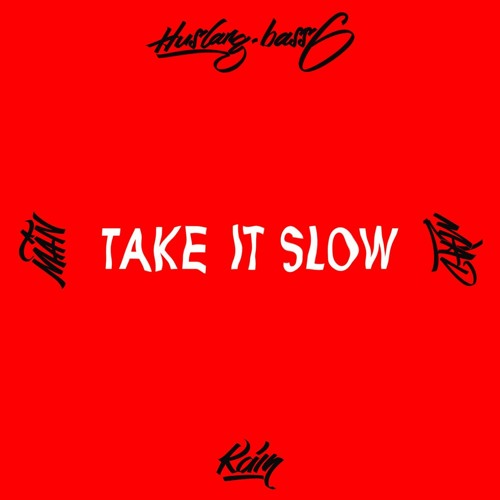 TAKEITSLOW ft KAIN x MAD'L (PROD.@twentyfo 🌊)