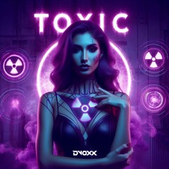 Britney Spears - Toxic (Dvoxx Remix)