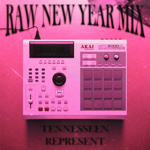 RAW NEW YEAR MIX
