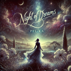 *Night of Dreams*
