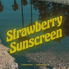 Lostboycrow - Strawberry Sunscreen