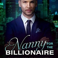 READ PDF ✅ Nanny for the Billionaire: A Christian enemies to love romance (Billionair