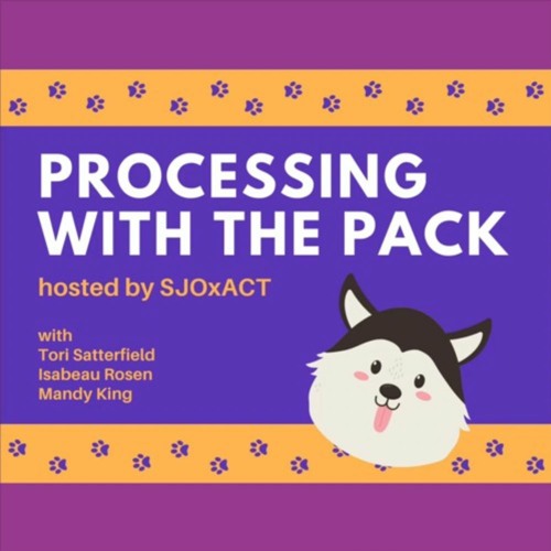 Processing With the Pack Episode 2: Back to Normal?