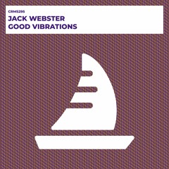Jack Webster - Good Vibrations (Radio Edit) [CRMS295]