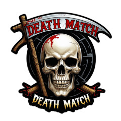 Death Match!