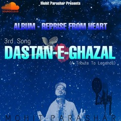 Dastan E Ghazal