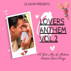LOVERS ANTHEM VOL.2 (Live Indian Mix)