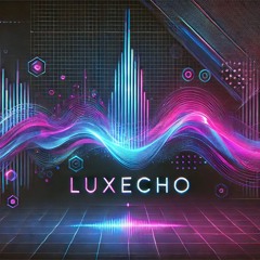 Luxecho