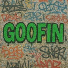 GOOFIN