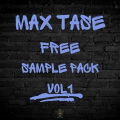 Max Tase |Free Sample Pack Vol. 1