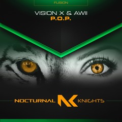 Vision X & Awii - P.O.P. TEASER