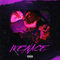 IVRSN - MENACE