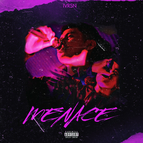 IVRSN - MENACE