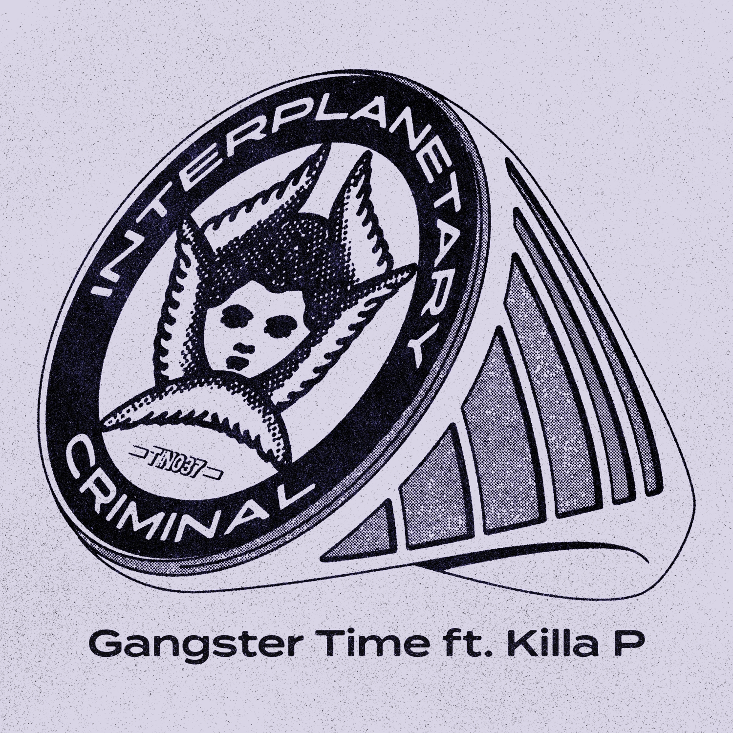 Interplanetary Criminal – Gangster Time (feat. Killa P)