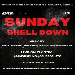 SUNDAY SHELL DOWN (BD & FLING Live Snippet) | 05.14.23 | (Explicit Content)