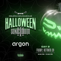Argon @ HALLOWEEN: Sonic Doom III