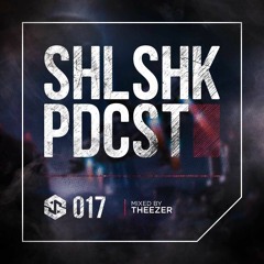 SHLSHK PDCST 017 by Theezer