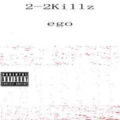 ego (featuring Ro Cain)