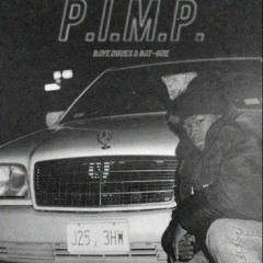 P.I.M.P. (Dave Nunes x Day-One edit)