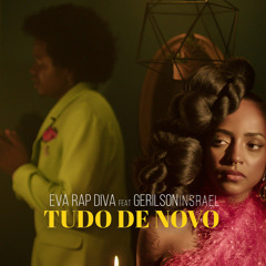 Tudo de Novo (feat. Gerilson Insrael)