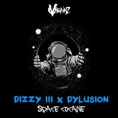 DIZZY III X DYLUSION - SPACE COCAINE [FREE DOWNLOAD]