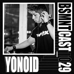 BSMNTCAST_029 - YONOID
