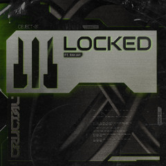 LOCKED ft. Rakjay