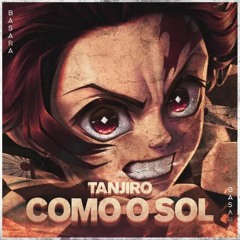 Como o Sol | Tanjiro (Demon Slayer) | Basara
