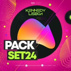 DJ KENNEDY LISBOA - PACK SETEMBRO 24