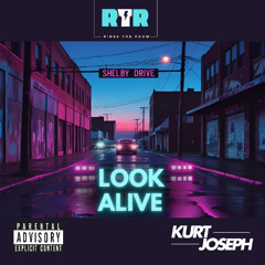 Look Alive - Kurt Joseph