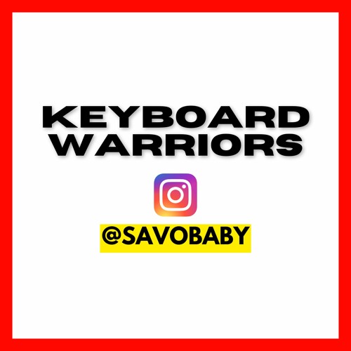 Keyboard Warriors