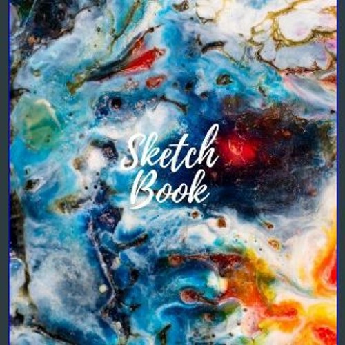 Stream #^Download ✨ Sketch Book: Sketchbook For Artist Drawing Blank Paper  Pad 8.5 x 11 - Notebook 110 by Stueckrathalsopag