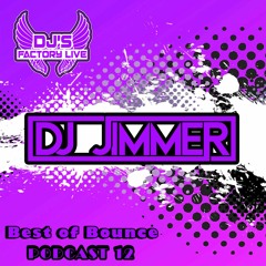 DJ Jimmer - Best Of Bounce 12