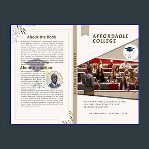 {DOWNLOAD} 💖 Affordable College: Unconventional Strategies for Families Planning Low Debt College