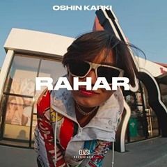 Oshin Karki - Rahar Official Music bishalians