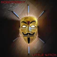 ROBOROSKY - LITTLE WITCH