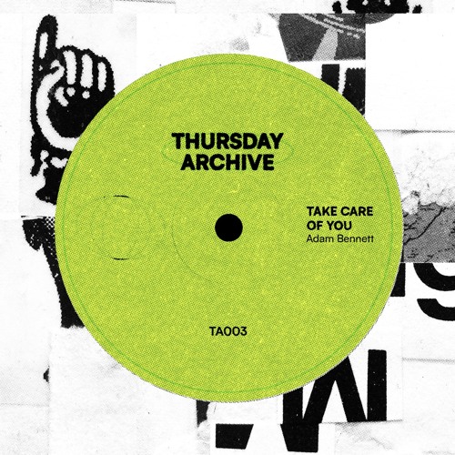 TAKE CARE OF YOU - Adam Bennett [FREE DL] (TA003)