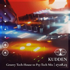 Kudden DJ-set (live djembe drums by Josef Henschel) 27.08.23 | Groovy Tech-House to Psy-Tech Mix