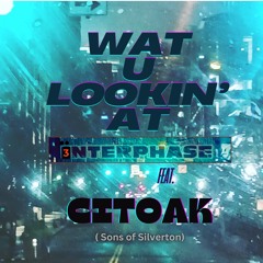 Wat U Lookin' At