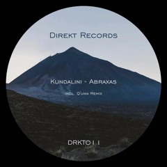 Kundalini - Abraxas (incl. Q'uwa remix) (DRKT011)