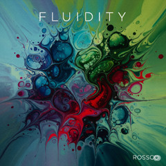 Fluidity