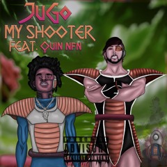MY SHOOTER - JUGO X QUIN NFN (OFFICIAL)